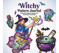 WitchTale: Cute & Simple Witch Coloring Book for Adults and Teens: 30 BOLD & MAGICAL DESIGN FOR COLORING & CREATIVITY