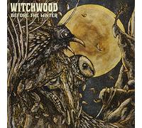 Witchwood - Before The Winter