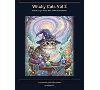 Witchy Cats Vol 2: Bold & Easy Coloring Book for Adults and Teens | 30 Creepy-Cute Occult Feline Designs | Volume 2