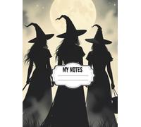 Witchy Halloween Vibes: A Spooky Notebook for Magical Thoughts & Ideas: Enchanting Magical Journal