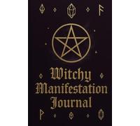 Witchy Manifestation Journal: Lined Notebook for Spells, Crystal Rituals & Magic Intentions | 120 Pages: Gold Foil Pentagram & Runes Design - Empower Your Magic for Abundance & Shadow Work