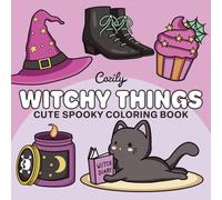 Witchy Things: Cute spooky coloring book