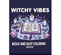 Witchy Vibes: Bold and Easy Coloring book