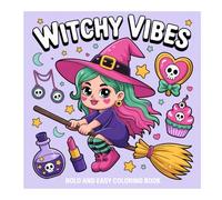 Witchy Vibes: Bold and Easy Colouring Book