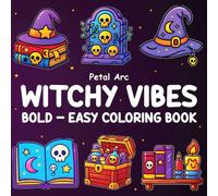 Witchy Vibes: Bold & Easy Halloween Coloring Book for Adults, Teens & Seniors - Fun, Simple, and Spooky Designs for Stress Relief and Relaxation