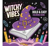 Witchy Vibes: Coloring Book for Adults and Teens Featuring Witch and Halloween Characters with Easy and Simple Designs for Relaxation