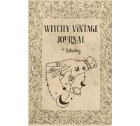 Witchy Vintage Journal: + Coloring