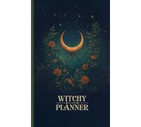 Witchy Weekly Planner: Agenda settimanale perpetua - formato 20x13 cm - Sei mesi - Ampio spazio per ogni giorno