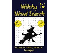 Witchy Word Search Puzzle Book: Word Searches with Easy to Read Print about Witches, Spooks, Spirits and More | 6x9 inches, 110 pages | 50+ Puzzles...Gift for Holidays and Relaxation