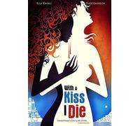 With A Kiss I Die [Edizione: Stati Uniti]