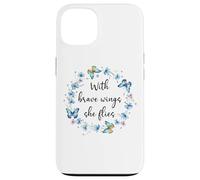 With Brave Wings She Flies Blue Butterfly Cute Purple Floral Custodia per iPhone 13