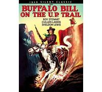 With Buffalo Bill on the U.P. Trail Silent (DVD) Roy Stewart Kathryn McGuire
