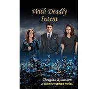 With Deadly Intent