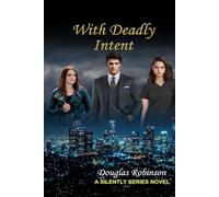 With Deadly Intent