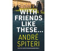 With Friends Like These...