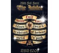 With Full Force DVD 2008/The Jubilee