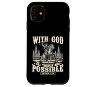 With God All Things Are Possibile - Cowpoke Western Cowpoke Custodia per iPhone 11