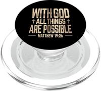 WITH GOD ALL THINGS ARE POSSIBLE Matteo 19:26 Faith Meme PopSockets PopGrip per MagSafe