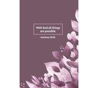 With God All Things Are Possible - Plum Leaf Christian Journal | Elegant Scripture Notebook for Women | Matthew 19:26 Inspirational Gift