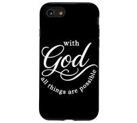 With God All Things Possible Christian Faith Citazione Credente Custodia per iPhone SE (2020) / 7/8