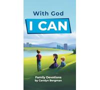 With God I Can: Family Devotions