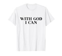 with God I Can Shirt, Christian Shirt, Jesus Faith Easter Maglietta