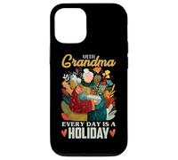 With Grandma, every day is a holiday Custodia per iPhone 12/12 Pro