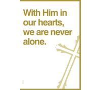 With Him in our hearts, we are never alone.: Christian diary for spiritual growth. Notebook for Prayers, Bible Study, and Daily Devotions