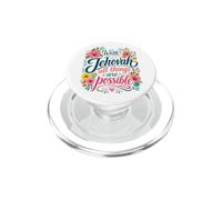 With Jehovah All Things Possible Jehovahs Witnesses Gift PopSockets PopGrip per MagSafe