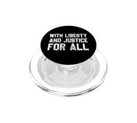 With Liberty And Justice For All PopSockets PopGrip per MagSafe
