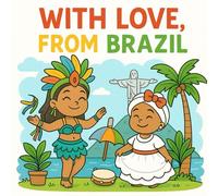 With Love from Brazil
