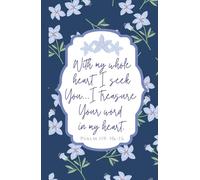With My Whole Heart Blue Floral Journal: Notebook for Prayer, Bible Study, Mass, Adoration, or Personal Notes - 5.5" x 8.5" - 150 Lined Pages