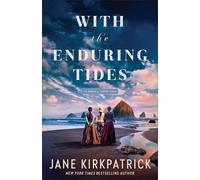 With the Enduring Tides: 2