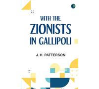 With the Zionists in Gallipoli