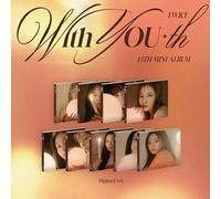 Audio Cd Twice - With You-Th (Digipack Ver.)