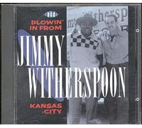 Witherspoon,Jimmy - Blowin' in from Kansas City