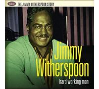WITHERSPOON, JIMMY - HARD WORKING MAN