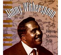 Witherspoon, Jimmy - Jimmy Witherspoon