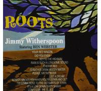 Witherspoon, Jimmy - Roots