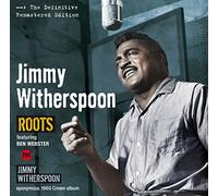 Witherspoon Jimmy - Roots / Jimmy Witherspoon