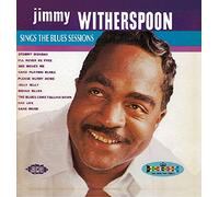 Witherspoon Jimmy - Sings The Blues Sessions