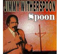 Witherspoon, Jimmy - Spoon