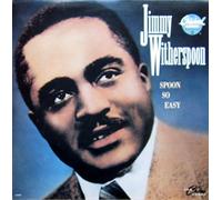 Witherspoon, Jimmy - Spoon So Easy: The Chess Years