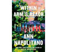 Within Arm's Reach: A Novel