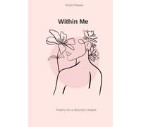 Within Me: Poems for a Woman's Heart