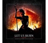 Within Temptation - Let Us Burn: Elements & Hydra Live in Concert