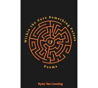 Within the Cave Something Pulses