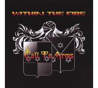 Within the Fire - Call to Arms