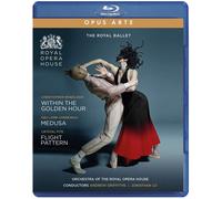 Within the Golden Hour/Medusa/Flight Pattern: Royal Ballet (Blu-ray) Osipova Lo