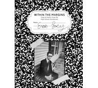 Within The Margins: Tales & Poetry From My High School Notebooks